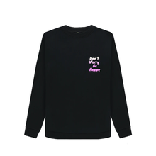 Load image into Gallery viewer, Be Happy Sweatshirt