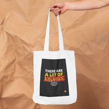 Load image into Gallery viewer, No Excuses Tote Bag