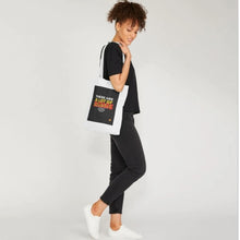 Load image into Gallery viewer, No Excuses Tote Bag